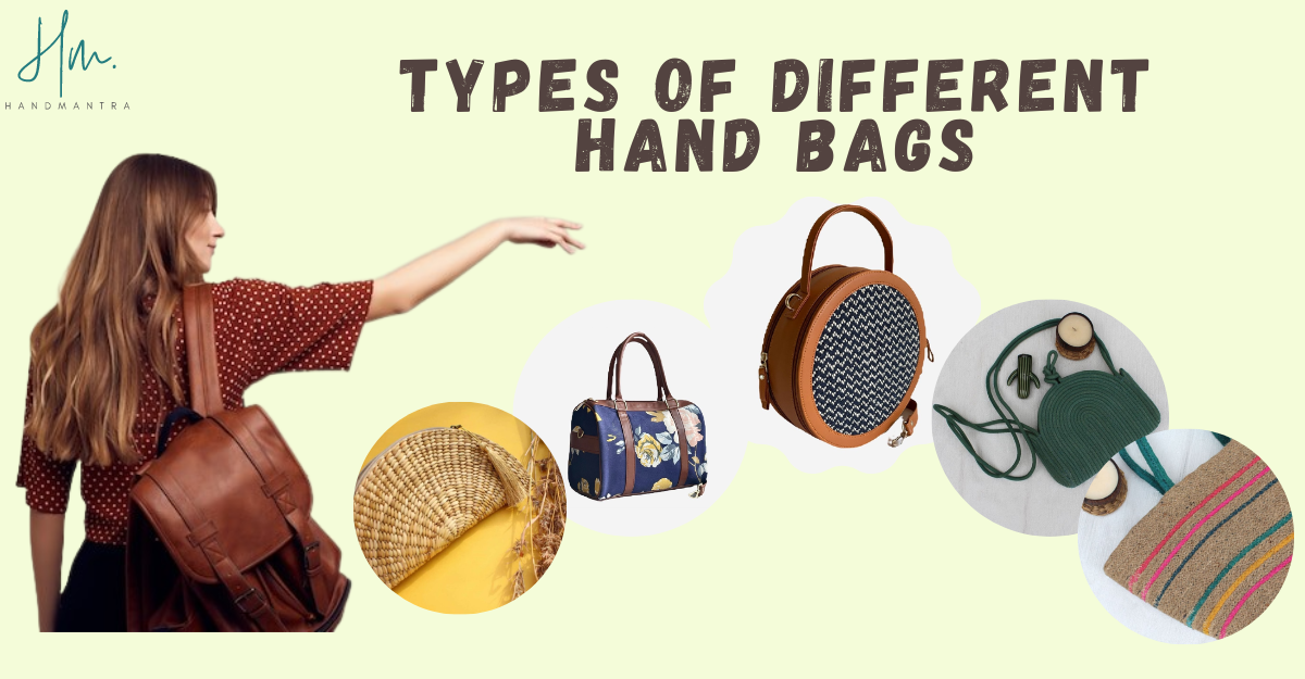 Different Types of Handbags and Its Uses